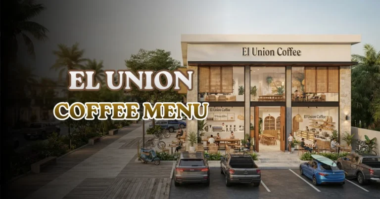 El Union Coffee Menu