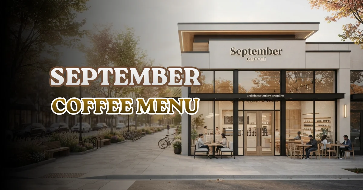 September Coffee Menu