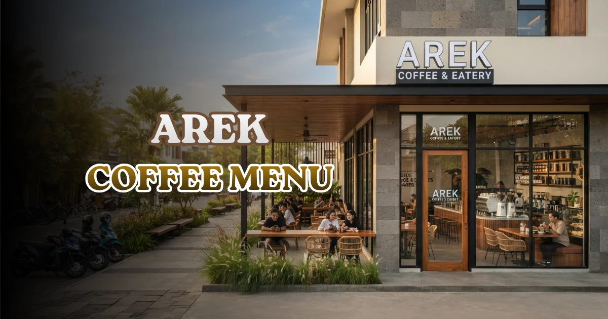 Arek Coffee Menu