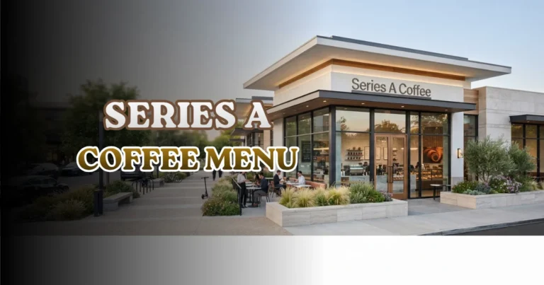 Series A Coffee Menu